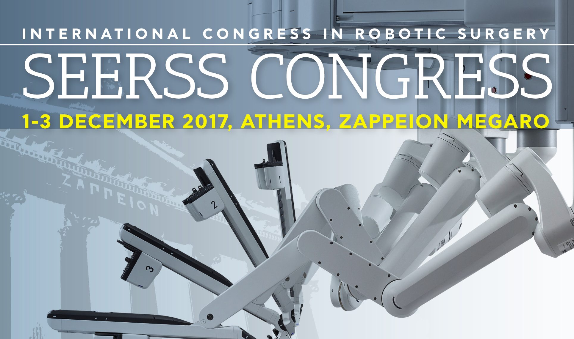 6th SEERSS International Congress in Robotic Surgery, Athens 1-3 December 2017