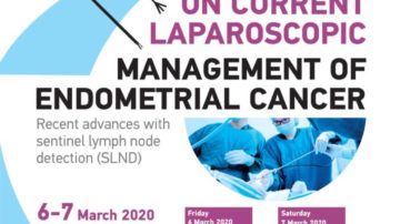 Course on Current Laparoscopic Management of Endometrial Cancer, Θεσσαλονίκη 6 – 7 Μαρτίου 2020